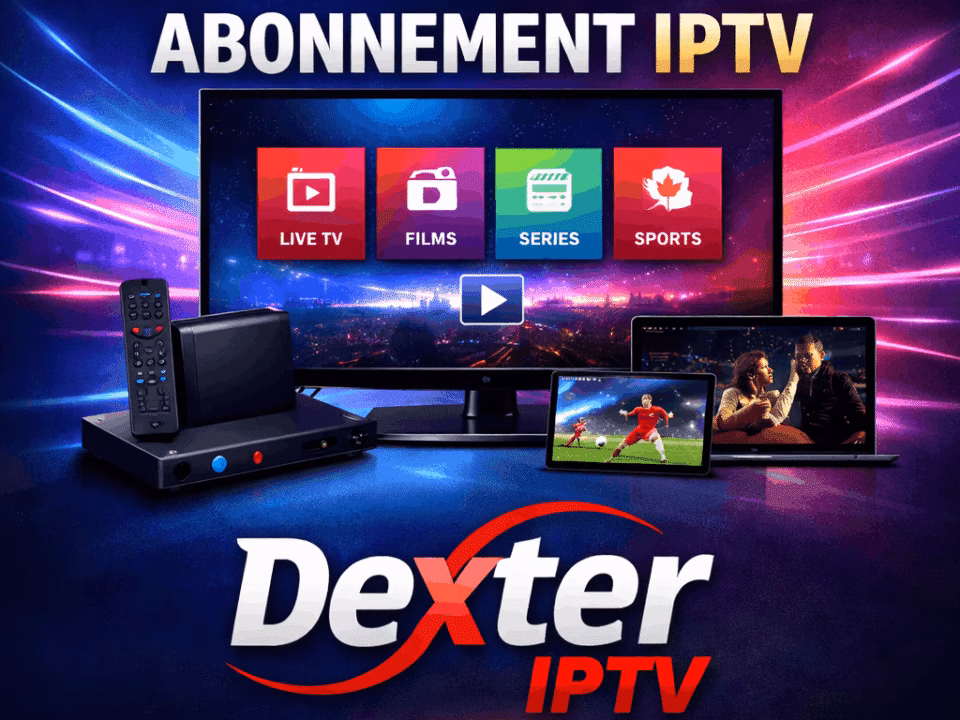 meilleur abonnement iptv